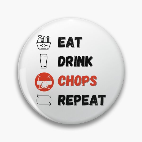 Item preview, Eat Drink Chops Repeat designed and sold by bloody-L.