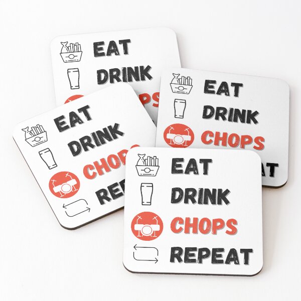 Item preview, Eat Drink Chops Repeat designed and sold by bloody-L.