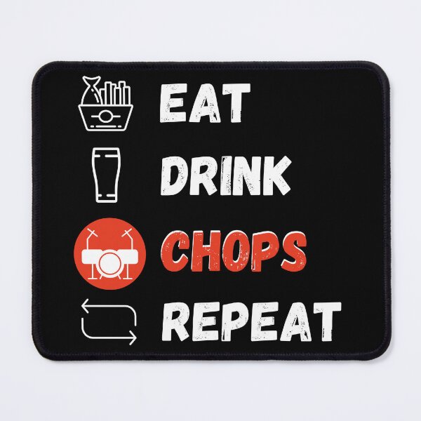 Item preview, Eat Drink Chops Repeat designed and sold by bloody-L.