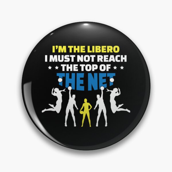Item preview, Libero I Must Not Reach The Top Of The Net Volleyball Fan Classic T-Shirt designed and sold by stewaales6.