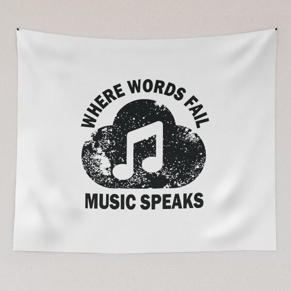 Item preview, Where Words Fail Music Speaks designed and sold by beefrancky.