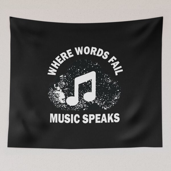 Item preview, Where Words Fail Music Speaks designed and sold by beefrancky.