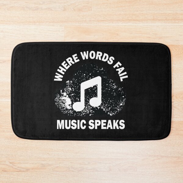 Item preview, Where Words Fail Music Speaks designed and sold by beefrancky.