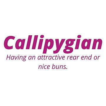 Callipygian Definition Print 