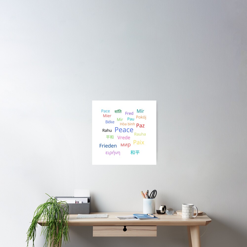 say-peace-in-different-languages-poster-for-sale-by-edelisa-redbubble