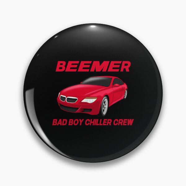 Item preview, BBCC Bad Boy Chiller Crew Beemer   designed and sold by LickClothing.