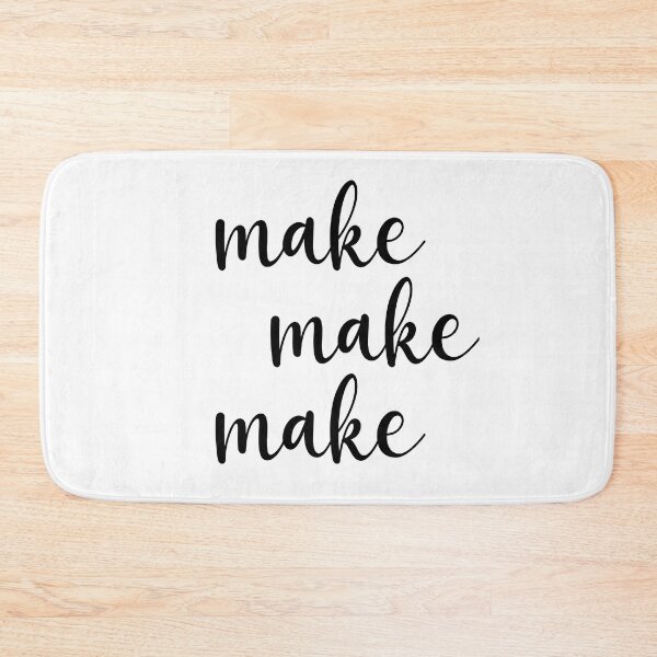 Item preview, make make make designed and sold by safiaraoof.