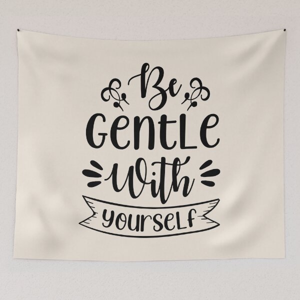 Item preview, Be Gentle With yourself designed and sold by AdventArt.