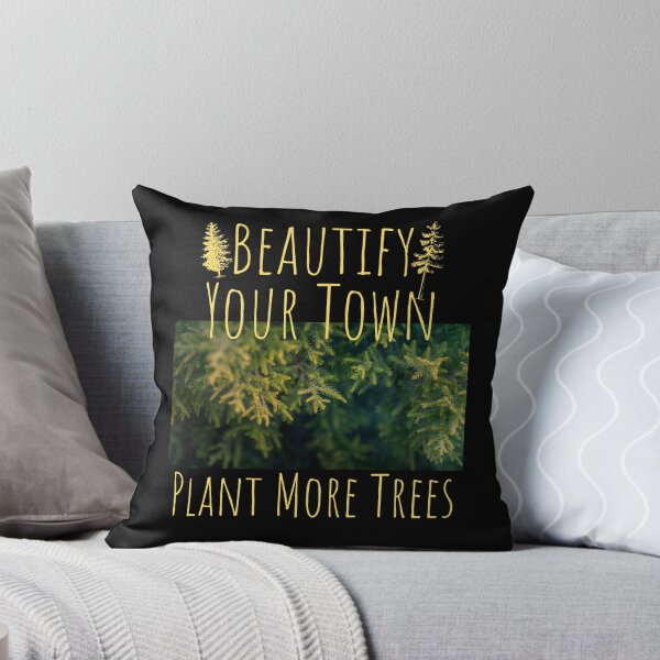 Item preview, Beautify Your Town Plant More Trees Design designed and sold by EarthArtDesigns.