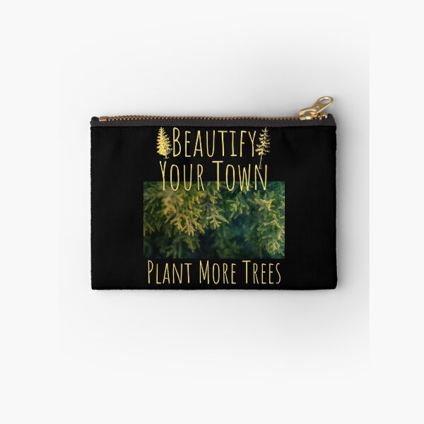 Item preview, Beautify Your Town Plant More Trees Design designed and sold by EarthArtDesigns.