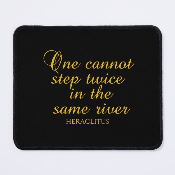 Item preview, One Cannot Step Twice In The Same River - Heraclitus Quote - Philosophy - Gold designed and sold by PhiloJourney.