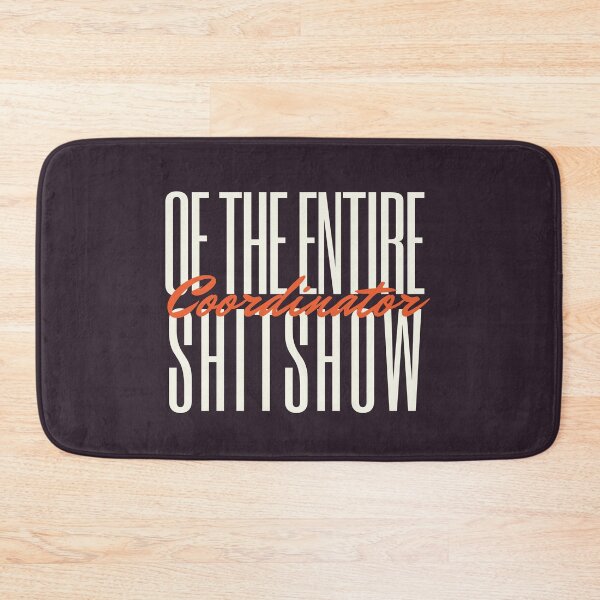 Item preview, Coordinator of the entire shitshow, Toddler Mom, New Mom  designed and sold by SweetbeStore.