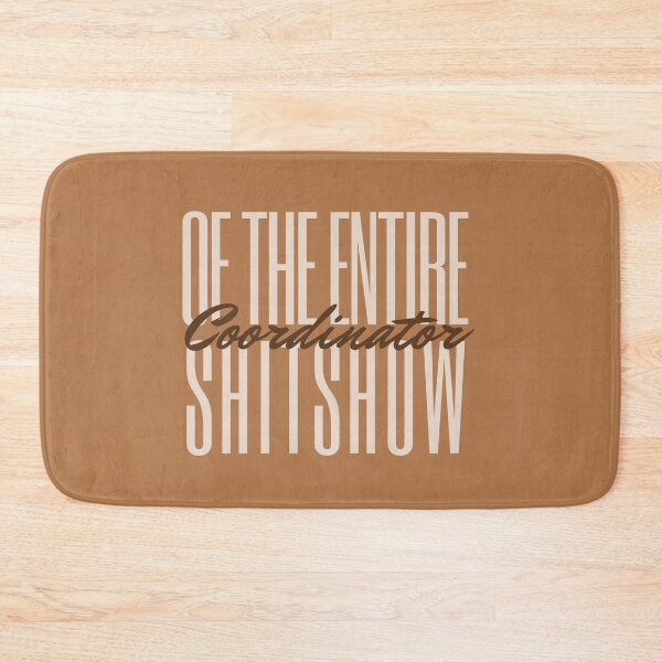 Item preview, coordinator of the entire shitshow 2022, Toddler Mom, New Mom  designed and sold by SweetbeStore.