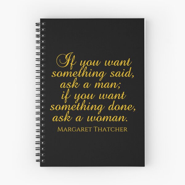 Item preview, If You Want Something Said Ask A Man If You Want Something Done Ask a Woman - Margaret Thatcher Quote - Gold designed and sold by PhiloJourney.
