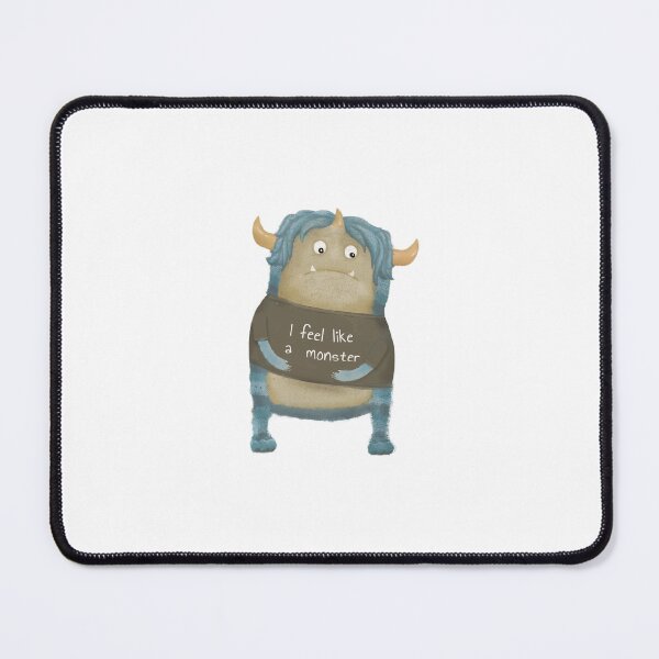 Item preview, I feel like a monster designed and sold by Maya Sarfati.