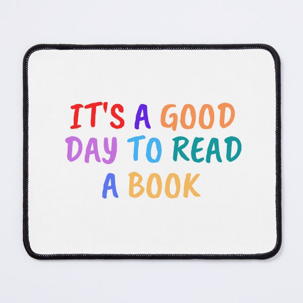 Item preview, It's A Good Day To Read A Book Shirt designed and sold by bonus24.