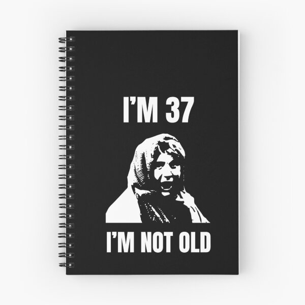 Item preview, I&x27;m 37 I&x27;m Not Old Classic T-Shirt Classic T-Shirt designed and sold by BlancaAnaya.
