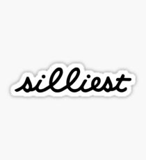 silliest (black) Sticker