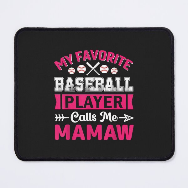 Item preview, My favorite baseball player calls me Mawmaw Outfit Baseball designed and sold by PootinTuon.
