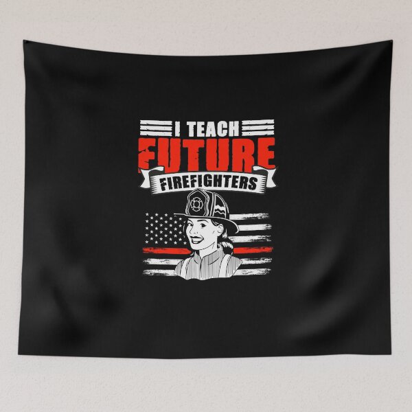 Item preview, I Teach Future Firefighting For Student Firefighters Fireman designed and sold by Nessshirts.