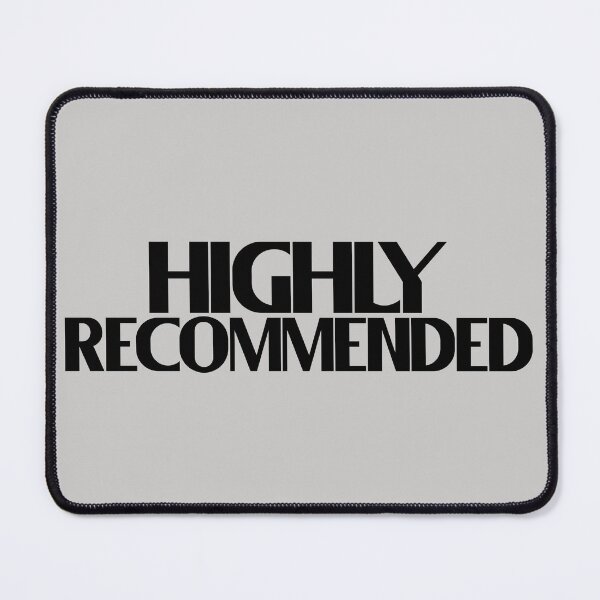 Item preview, Highly Recommended - Bold Black Text designed and sold by Chubuter.