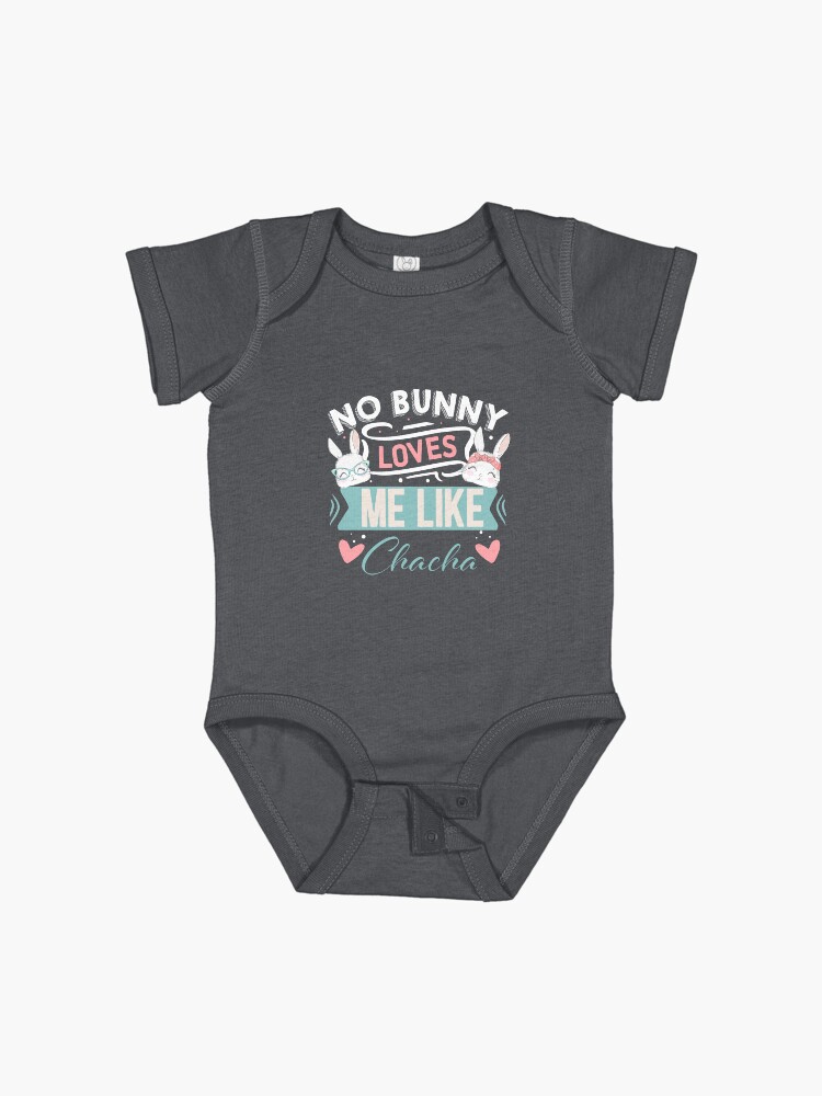Thumbnail 1 of 2, Baby One-Piece, No Bunny Loves Me Like Chacha designed and sold by DesiBoli.