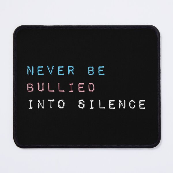 Item preview, Never Be Bullied Into Silence - Trans Rights designed and sold by Happy Puppy Print On Demand.