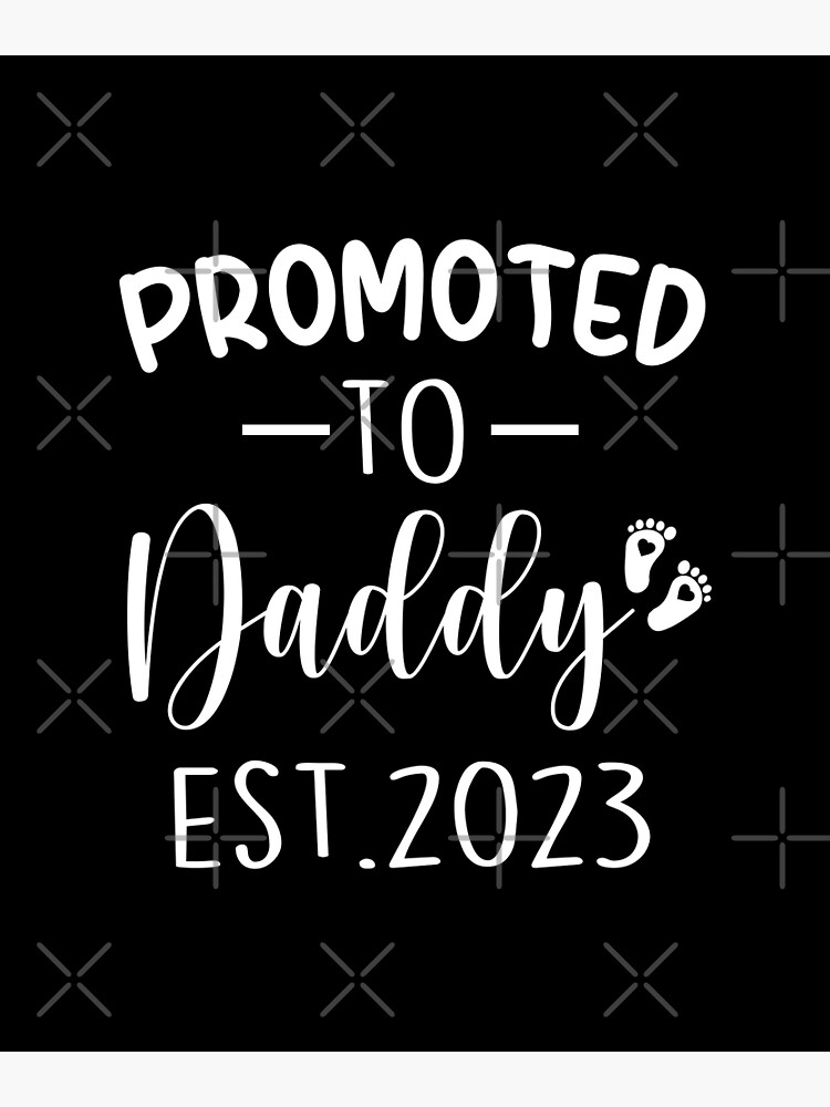 T Promoted To Daddy Est 2023 Pregnancy Announcement Fathers Dad Matching Mommy Daddy 4629