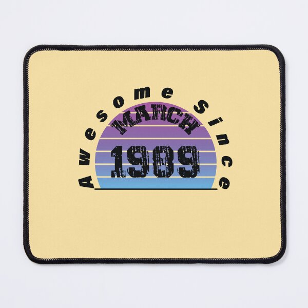 Item preview, AWESOME SINCE MARCH 1989 33TH BIRTHDAY designed and sold by LunarVision.