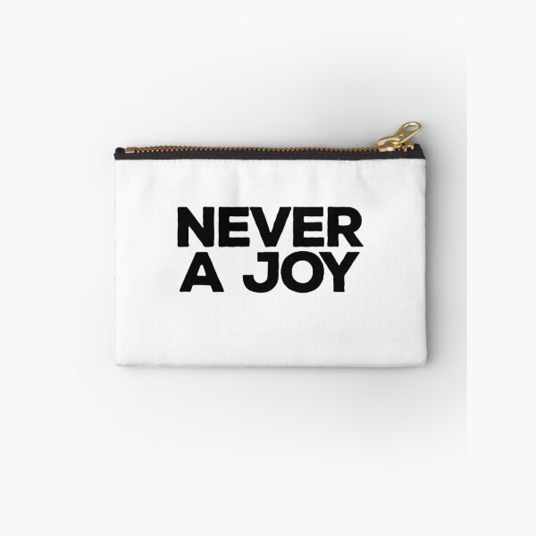 Item preview, Never a joy designed and sold by valem97.