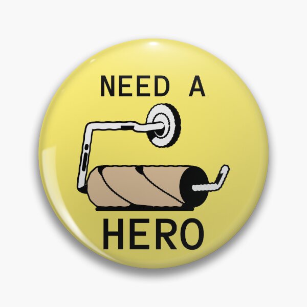 Item preview, Need A Hero Toilet Paper Humor designed and sold by mrkedi123.