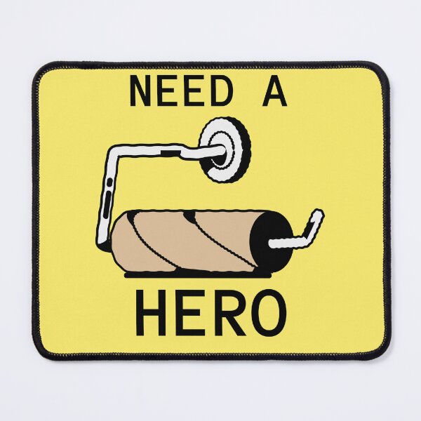 Item preview, Need A Hero Toilet Paper Humor designed and sold by mrkedi123.