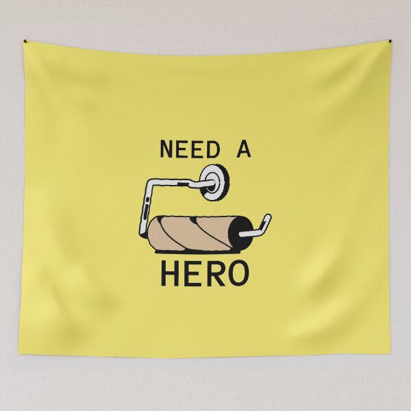 Item preview, Need A Hero Toilet Paper Humor designed and sold by mrkedi123.