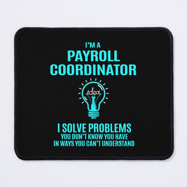 Item preview, Payroll Coordinator T Shirt - I Solve Problems Gift Item Tee designed and sold by miraschroe.