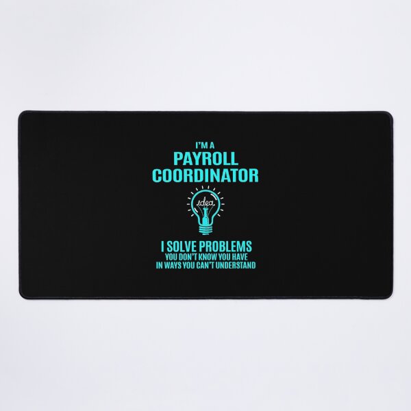 Item preview, Payroll Coordinator T Shirt - I Solve Problems Gift Item Tee designed and sold by miraschroe.