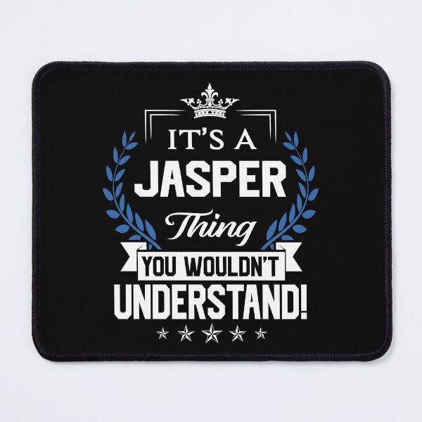 Item preview, Jasper Name T Shirt - Jasper Things Name 2 Gift Item Tee designed and sold by braedowen3.