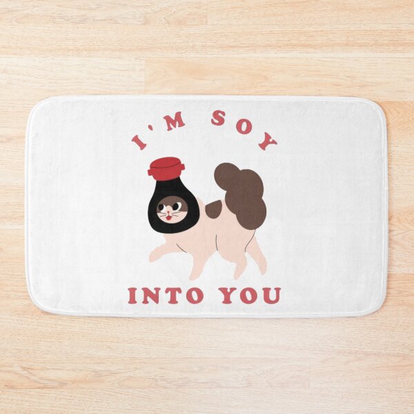 Item preview, I'm Soy Into You Cute Soy Sauce designed and sold by RhysCa.