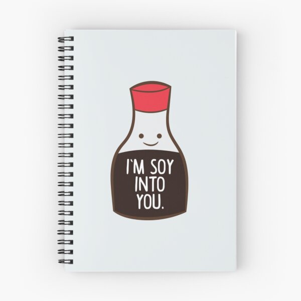Item preview, I'm Soy Into You Funny Asia Soy Sauce designed and sold by RhysCa.