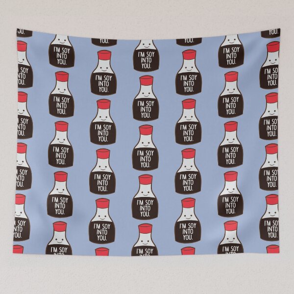 Item preview, I'm Soy Into You Funny Asia Soy Sauce designed and sold by RhysCa.