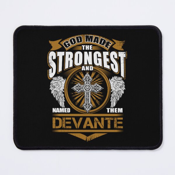 Item preview, Devante Name T Shirt - God Found Strongest And Named Them Devante Gift Item Tee designed and sold by celiagomez456.