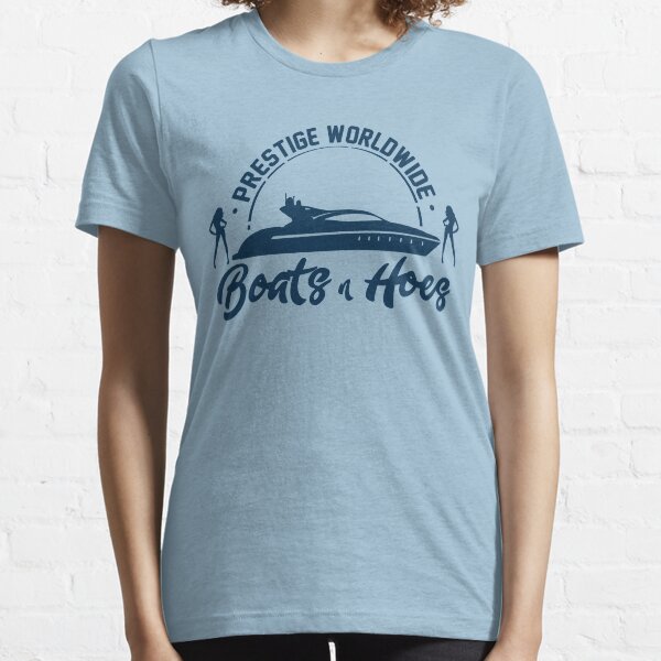 Prestige Worldwide Boats and Hoes Essential T-Shirt
