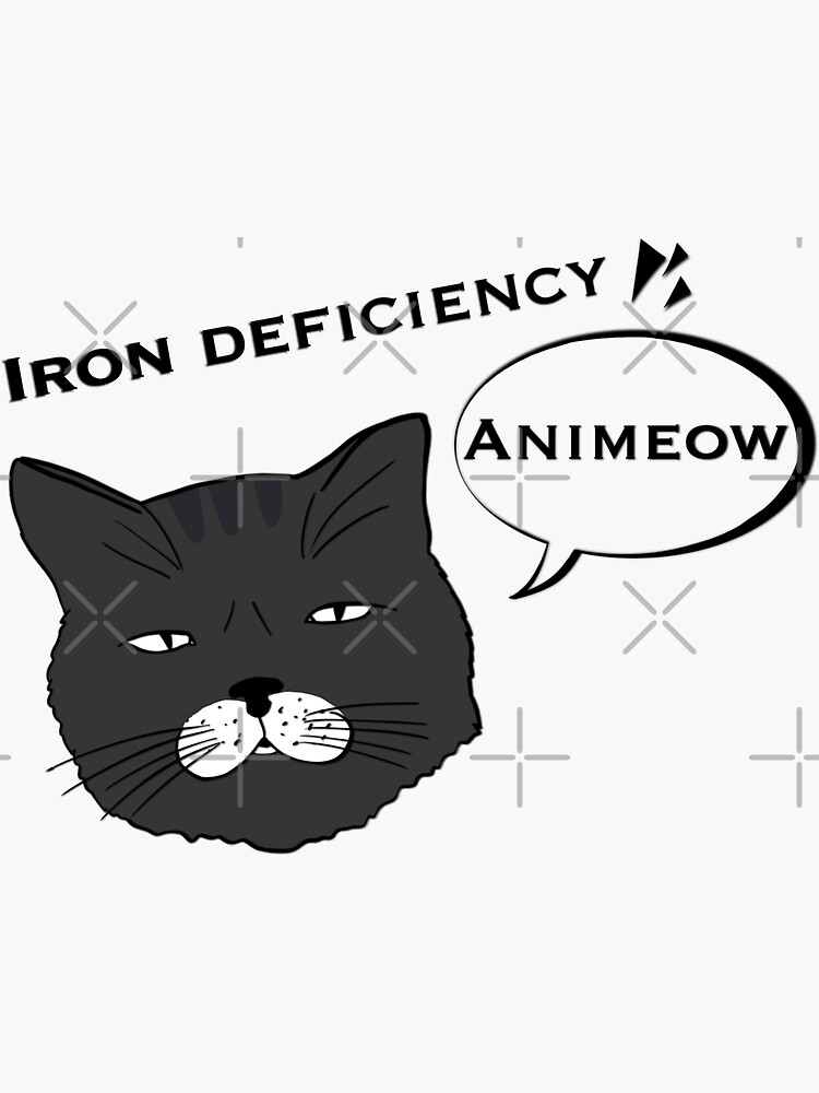 "Iron deficiency anemia in cats" Sticker by veravervain Redbubble