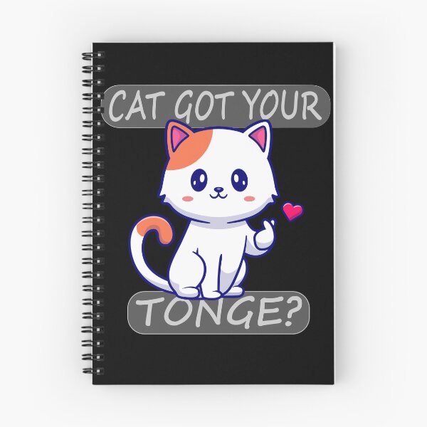 Item preview, CAT GOT YOUR TONGE ? designed and sold by Pyro-Store.