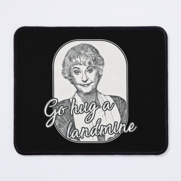 Item preview, Golden Girls - Dorothy Quote landmine designed and sold by NikoBrekke.