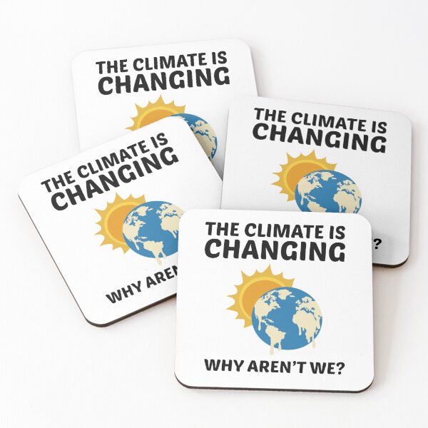 Item preview, Earth Day Climate Change Environmental Funny Quote designed and sold by TastefulTees.
