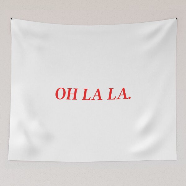 Item preview, OH LA LA - Oh dear in French designed and sold by OurShop00.
