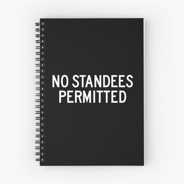Item preview, No Standees Permitted designed and sold by twHistory.
