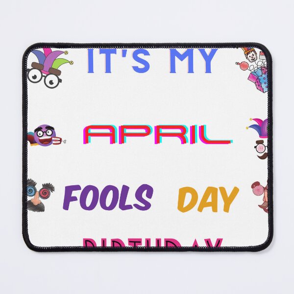 Item preview, funny Birthday gift April foul day designed and sold by AnimeBrandStore.