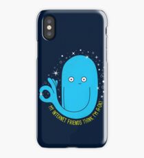 You're A-OK! iPhone Case