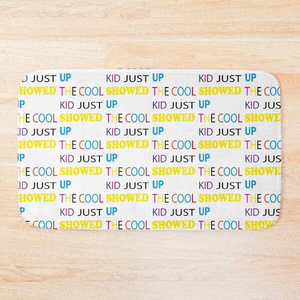 Item preview, The cool kid just showed up designed and sold by mustafamr.